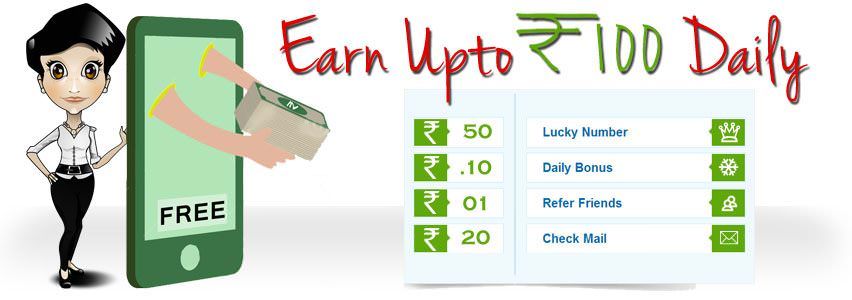 Earn Upto Rs.100 Daily